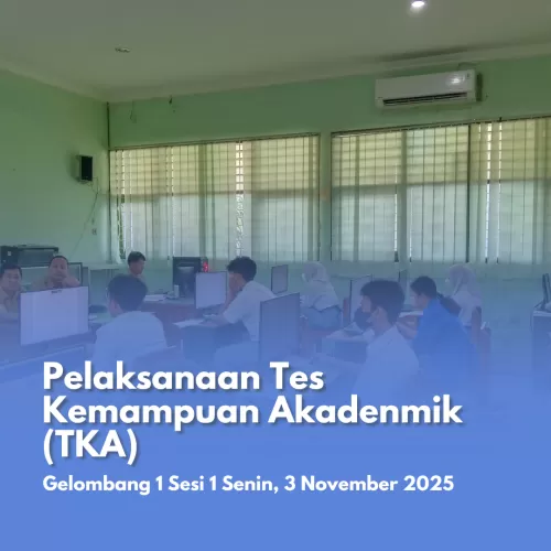 Siap Hadapi Tes Kemampuan Akademik!